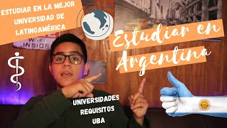 👉Estudiar en ARGENTINA│Como extranjero│2024│ En la MEJOR universidad de LATINOÁMERICA✔ [upl. by Billi]