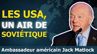 Lambassadeur des ÉtatsUnis en URSS Jack Matlock révèle la doctrine dhégémonie des USA [upl. by Nisen755]