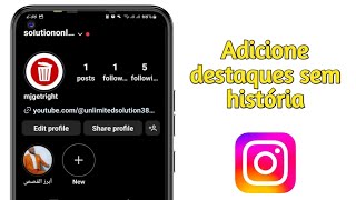 COMO COLOCAR DESTAQUE NO INSTAGRAM SEM POSTAR NOS STORIES 2024 ATUALIZADO [upl. by Annaitsirhc]