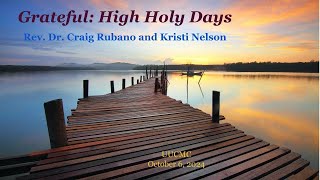 Grateful High Holy Days  October 6 2024 [upl. by Amme]