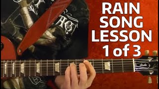 The Rain Song  Led Zeppelin  Guitar Lesson  1 of 3 [upl. by Kcoj235]