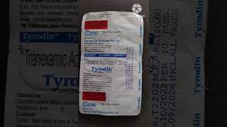 uses about Tyrodin tablet Tranexamic acid 250 mg tablet benifits side effects [upl. by Geralda]