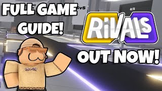 RIVALS IS OUT NOW FULL GAME GUIDE  EVERYTHING YOU NEED TO KNOW Roblox [upl. by Rizzo]