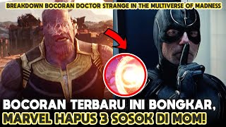 BOCORAN RESMI BARU MARVEL HAPUS 3 SOSOK DI DOCTOR STRANGE IN THE MULTIVERSE OF MADNESS BREAKDOWN MCU [upl. by Airpal]