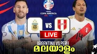 ARGENTINA VS PERU  COPA AMERICA 2024  MALAYALAM LIVE [upl. by Eirbua]