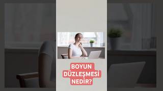 BOYUN DÜZLEŞMESİ NEDİR aktifizyo fizyoterapi boyundüzleşmesi [upl. by Howlond]