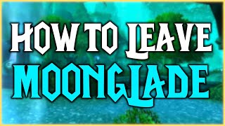 How to leave Moonglade [upl. by Slayton]