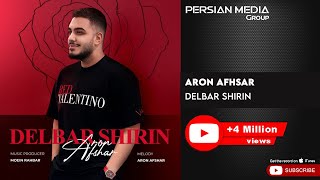 Aron Afshar  Delbar Shirin  آرون افشار  دلبر شیرین [upl. by Gwenore]