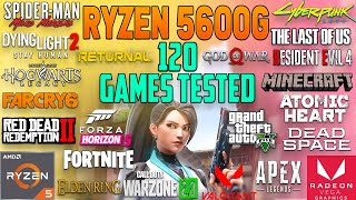 Ryzen 5 5600G Vega 7 Test in 120 Games in 2023 Without GPU [upl. by Elenaj]