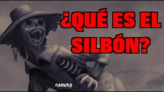 ¿Cuál es la VERDADERA historia del SILBÓN [upl. by Aicirtel537]