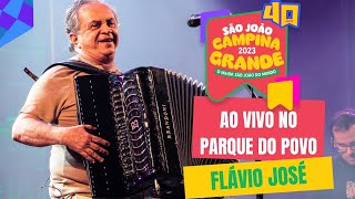 Flávio José no São João de Campina GrandePB  02062023 [upl. by Ethel]