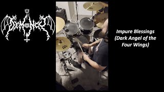 Demoncy  Impure Blessings Dark Angel of the Four Wings DRUM COVER [upl. by Chastity712]