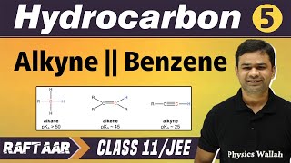 Hydrocarbon 05  Alkyne  Benzene  Class 11JEE  RAFTAAR [upl. by Spearman]