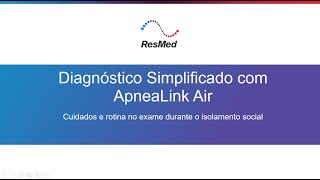 Diagnóstico Simplificado com ApneaLink Air [upl. by Nivlen923]