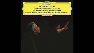 Richard Strauss — Vier letzte Lieder — Herbert von Karajan Gundula Janowitz BPO 1974 2496 [upl. by Pangaro]