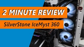 How the SilverStone IceMyst 360 cools more than just your CPU  Review [upl. by Laehpar]