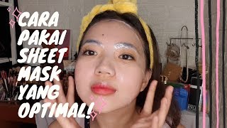 12 Cara Menggunakan Sheet Mask yang Benar amp Optimal  Dheaudrey [upl. by Hultgren179]