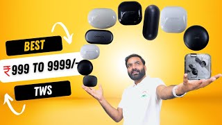 I Bought Best TWS From ₹ 1000 to under 10000  ANC Wireless Charging Dolby Atmos  Earbuds 2023 [upl. by Wende]