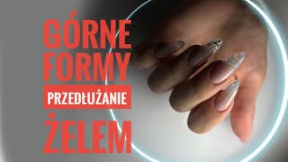 Szklane paznokcie żelem Górne formy [upl. by Eseenaj850]