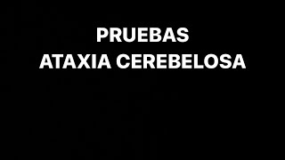 PRUEBAS ATAXIA CEREBELOSA [upl. by Estas772]