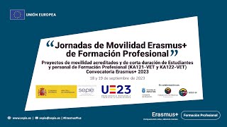 Jornadas de Movilidad Erasmus de Formación Profesional KA121VET y KA122VET 18092023 [upl. by Ripleigh470]