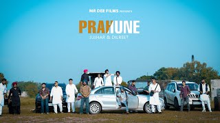 Best Song PRAHUNE amp Jaggo Highlight video 2022  Jujhar amp Dilreet ll MrDeefilms 7696573042 [upl. by Nylidnarb553]