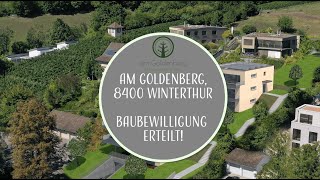 Baubewilligung erteilt am Goldenberg Winterthur [upl. by Ahsiri]