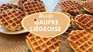 RECETTE  Gaufre Liégeoise [upl. by Laved640]