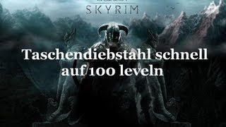 Skyrim  Taschendiebstahl schnell auf 100 leveln [upl. by Attekal]