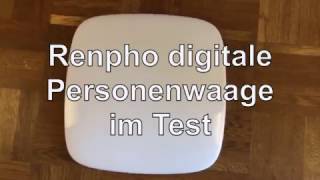 Renpho digitale Personenwaage Test  WAAGENTESTDE [upl. by Ahsac273]