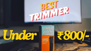 best trimmer under 1000  Bombay Shaving Company power styler trimmer  best trimmer under ₹800 [upl. by Langbehn]