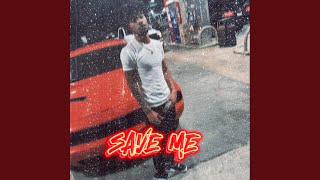 Save Me [upl. by Areip]