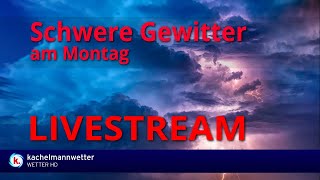 Live zur Gewitterlage am Montagabend [upl. by Sheeran675]