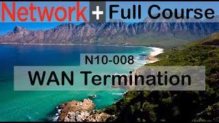 WAN Termination Explained  N10008 [upl. by Jacky]