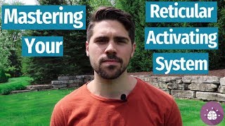 Mastering Your Reticular Activating System To Tune Into Abundance [upl. by Lectra]