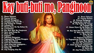 Kay Butibuti Mo Panginoon Lyrics 🙏 Tagalog Christian Salamat Panginoon Lyrics Moring Worship [upl. by Haldan]